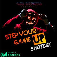 Shotcut  - Step Your Game Up [FREE DOWNLOAD]