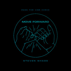 Steven Shade - Move Forward (Original Mix) | OUT NOW | PTVC010