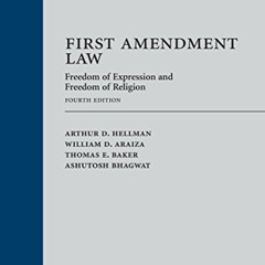 VIEW PDF 📑 First Amendment Law: Freedom of Expression and Freedom of Religion by  Ar