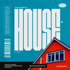 C-Mireles - El House (Radio 54 Mix)