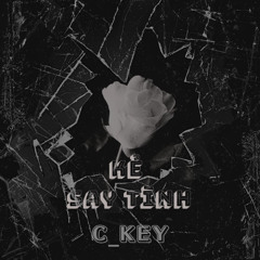 KẺ SAY TÌNH 2026 - CKEY