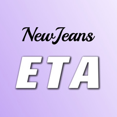 NewJeans (뉴진스) - ETA