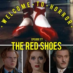 Ep 177 The Red Shoes