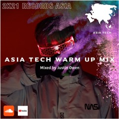 ASIA TECH Warm Up  Mix - Mixed By Justin Owen [AT001]
