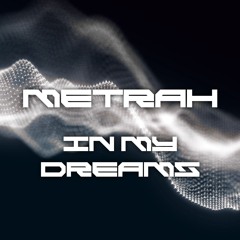 In My Dreams