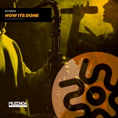 GUIBRA - How Its Done (Original Mix) | FREE DOWNLOAD
