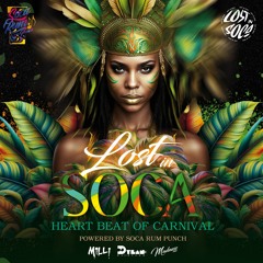 Lost In Soca 2024 Heart beat of Carnival Hosted By MC Milli