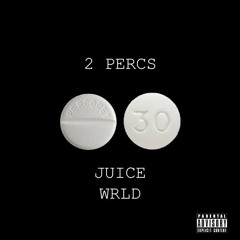 Juice WRLD - 2 Percs (Slowed + Reverb)