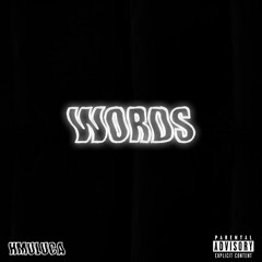 Words (prod. Southern Beatz)