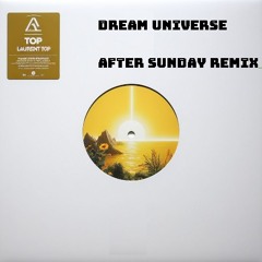 DREAM UNIVERSE AFTER SUNDAY Remix