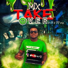 Mix Take Over by Tibaggy