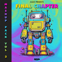 Mashup Pack Vol. 3: Final Chapter