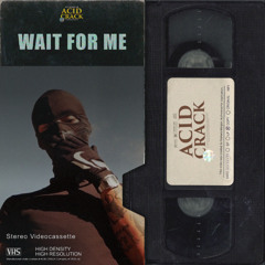 ACID CRACK - WAIT FOR ME 146 bpm (Rap Trap Beat Instrumental 2025)