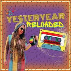 YESTERYEAR RELOADED - Bringing the Classics into the Future