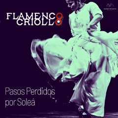 Pasos perdidos por Soleá