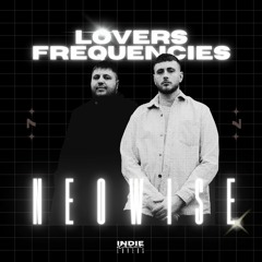 Lovers Frequencies | #7 Neowise