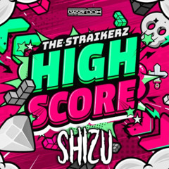 The Straikerz - highscore (shizu edit) [Mr.Hardcore Remix]