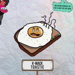 [Premiere] K - Mack - Toastie [Delicious Recordings]