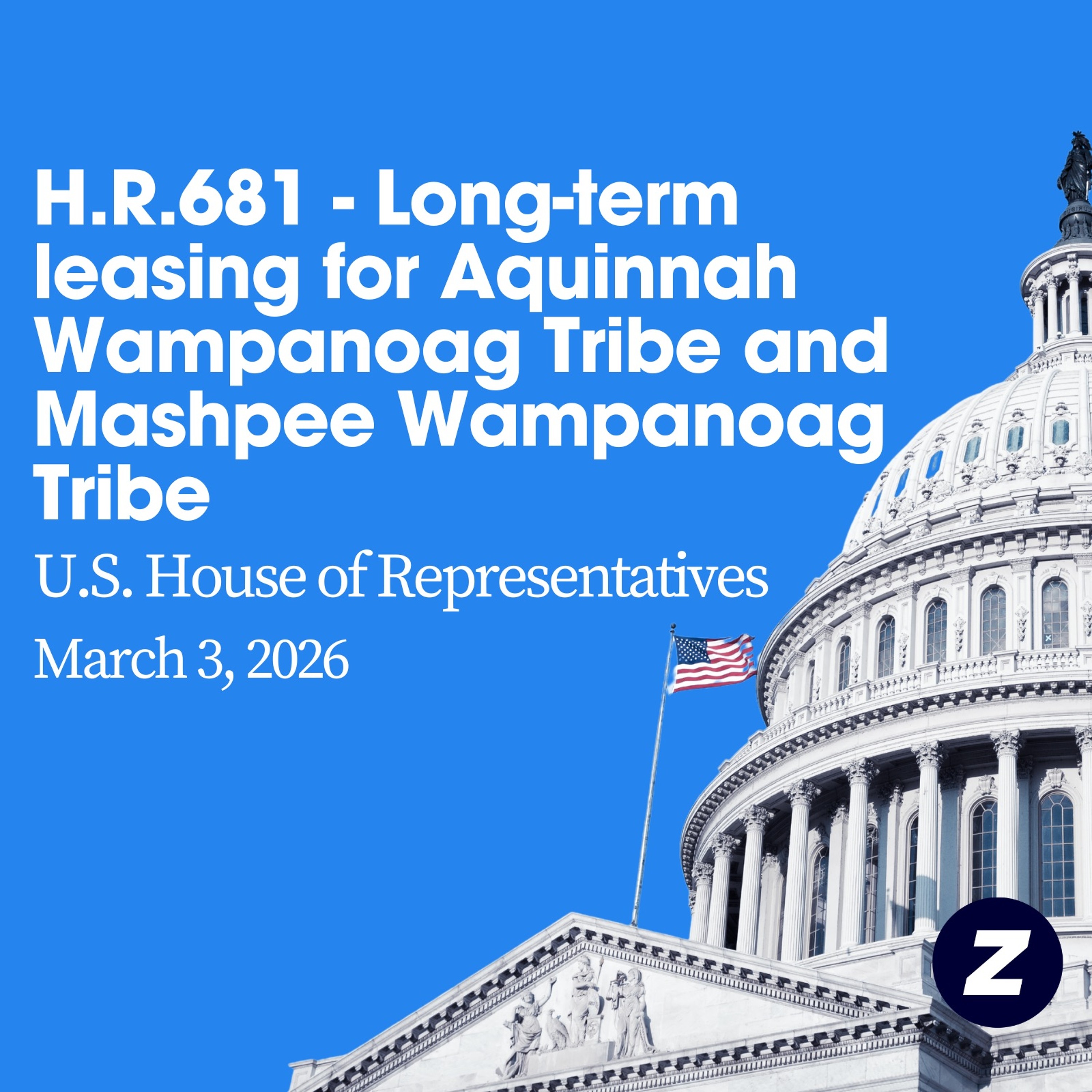 H.R.681 - Long-term leasing bill for the Aquinnah Wampanoag Tribe and the Mashpee Wampanoag Tribe episode artwork
