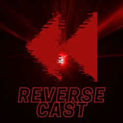 Reverse Cast / #2 / 155-160BPM