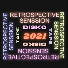 Retrospective Senssion