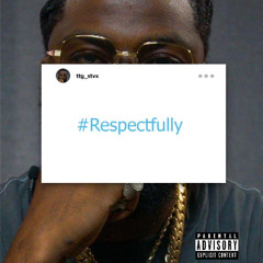 TTG STvX- #RESPECTFULLY