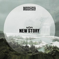 LTR Premiere: Nōpi - New Story [Mirrors]