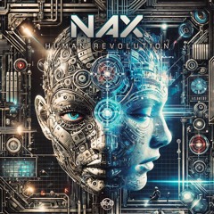 NAX - Human Revolution