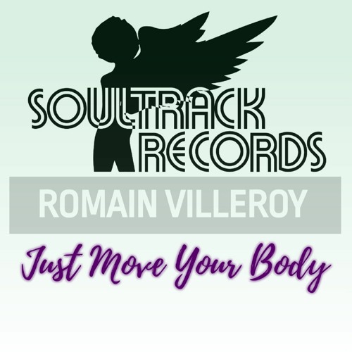Romain Villeroy - Just Move Your Body