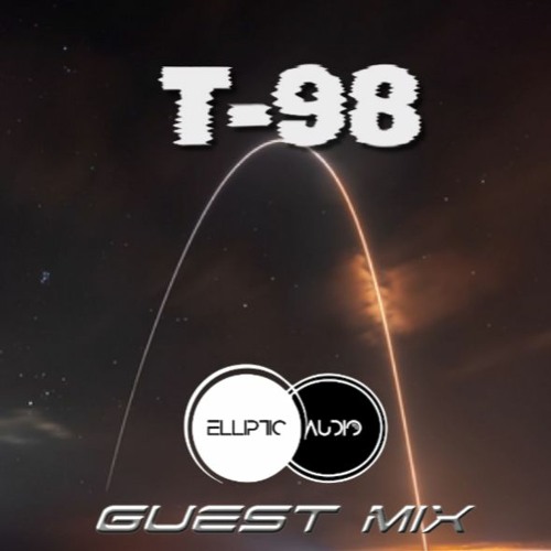 Elliptic Audio DnB Guest Mix ep.29 - T-98