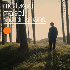 Meditations - Matthew Halsall