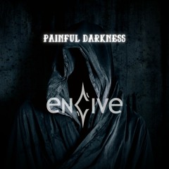 ENCIVE - PAINFUL DARKNESS (158-170 BPM)