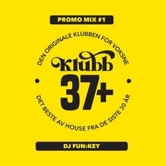 Promo Mix #1 - DJ Fun:Key