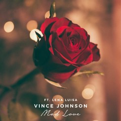 Vince Johnson - Mad Love