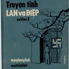 LAN & ĐIỆP 3 (Mạc Phong Linh, Mai Thiết Lĩnh) - Trúc Mai