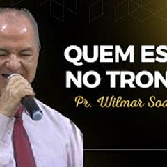 👑O NOSSO DEUS REINA | Pr. Wilmar Soares | 27.11.22 | Domingo da Família