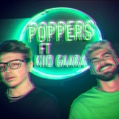 POPPERS ft Kiid Gaara