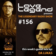The Legendary Radio Show (01-05-2021) - Guest Da Lukas