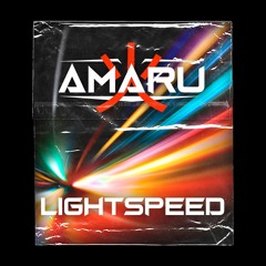 Amaru - Lightspeed (Original Mix)