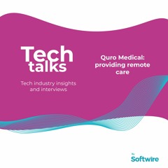 Quro Medical: providing remote care