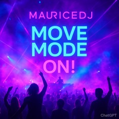Move Mode: ON !