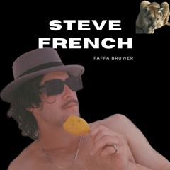 Faffa Bruwer - Steve French
