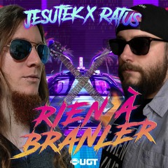 Ratus X Jesutek - Rien à Branler