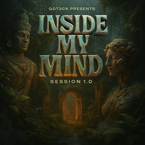 INSIDE MY MIND / SESSION 1.0