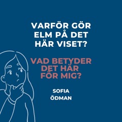 Varför gör ELM på det här viset? - Vad betyder det här för mig?