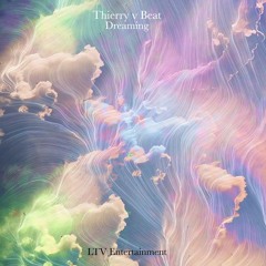 Thierry V Beat - Dreaming