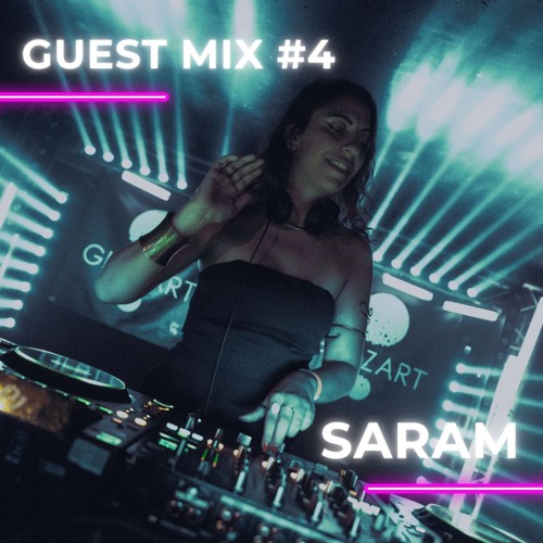 Guest Mix MWOB #4 - SARAM