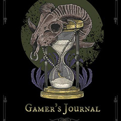 View PDF 📕 Gamer's Journal: RPG Role Playing Game Notebook - Skull Lamb Hour Glass (