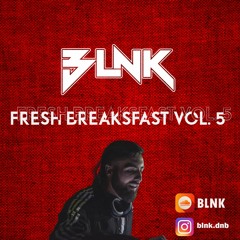 BLNK - FRESH BREAKSFAST VOL. 5