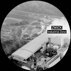 Zwick - Industrial Zone [ITU1264]